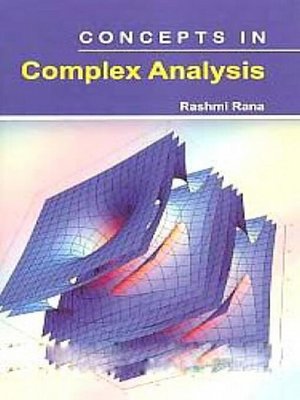 cover image of Concepts In Complex Analysis